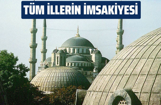 Bu yıl kaç saat oruç tutulacak? İl il Diyanet İmsakiyesi sahur imsak iftar vakitleri