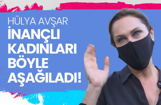 Hülya Avşar peçe yorumuyla olay oldu! Tepkiler çığ gibi büyüdü