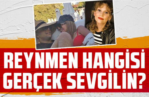 Reynmen'e takipçileri sordu! ''Hangisi gerçek sevgilin!''