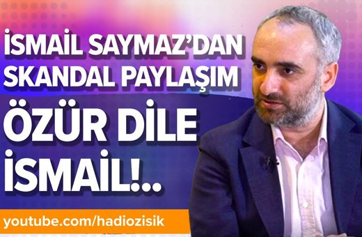 İsmail Saymaz'dan skandal paylaşım! Özür dile İsmail