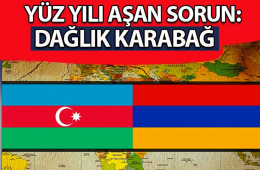 Yüz yılı aşan sorun: Dağlık Karabağ