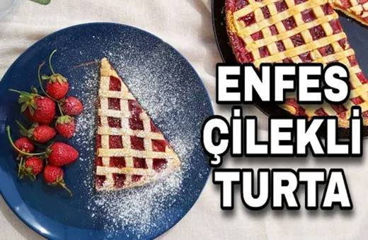 Çilekli turta nasıl yapılır tam bir lezzet şöleni!