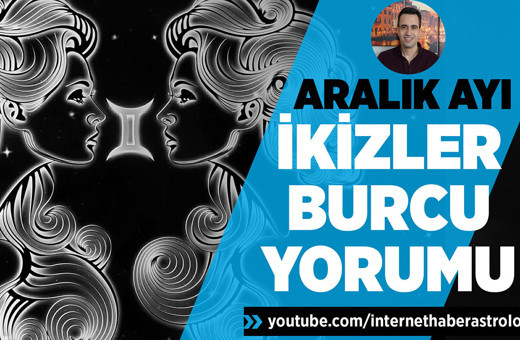 Aralık ayı ikizler burcu yorumu yeni ilişkiler gündemde!