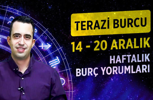 14-20 Aralık haftalık Terazi burcu yorumu yeni başlangıçlar var!