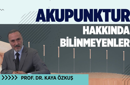 Akupunktur Hakkında Bilinmeyenler
