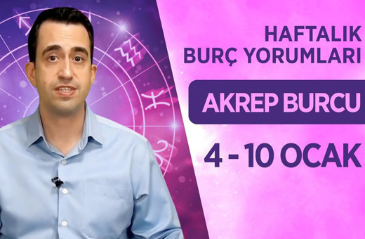 Akrep haftalık burç yorumları 4-10 Ocak gergin bir hafta sizleri bekliyor!