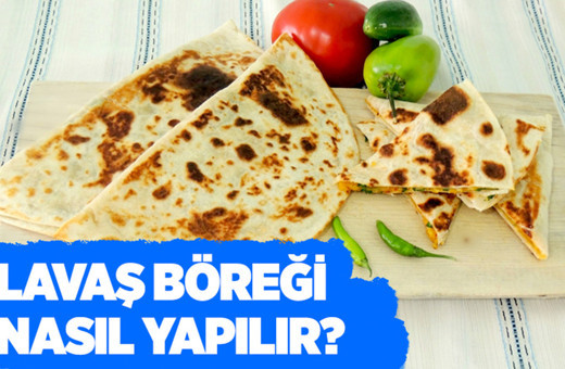 Lavaş böreği nasıl yapılır hem pratik hem lezzetli!