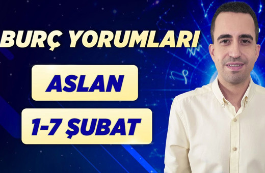 1-7 Şubat Aslan haftalık burç yorumları ikili ilişkilere dikkat!