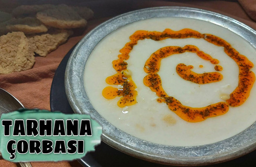 Tarhana çorbası nasıl yapılır içinizi ısıtacak lezzet!
