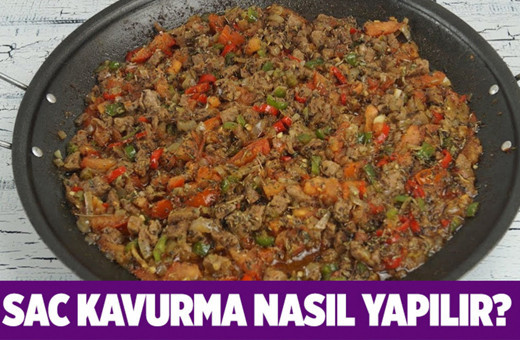 Sac kavurma nasıl yapılır enfes lezzet!