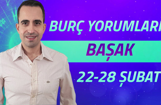 Başak 22-28 Şubat haftalık burç yorumları duygusal günler sizleri bekliyor!