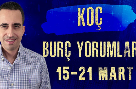 Koç burcu 15-21 Mart haftalık burç yorumları duygusal bir hafta sizleri bekliyor?