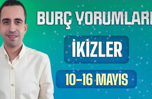 10-16 Mayıs haftalık İkizler burcu yorumları o güne dikkat!