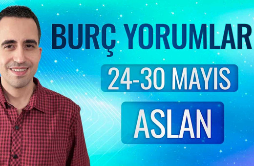 Aslan haftalık burç yorumları 24-30 Mayıs yoğun günler sizi bekliyor!