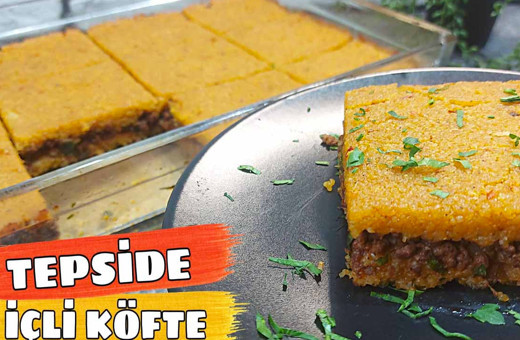 Tepside içli köfte nasıl yapılır tadına doyum olmaz!