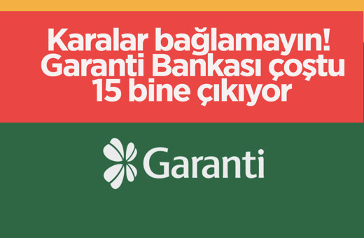 Hangi bankanın promosyonunu alsam diye karalar bağlamayın! Garanti Bankası çoştu 15 bine çıkıyor