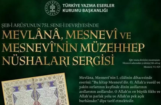 "Mevlana, Mesnevi ve Mesnevi'nin Müzehhep Nüshaları Sergisi" açıldı