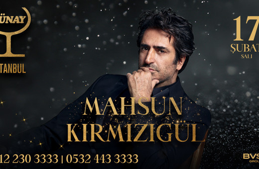 Mahsun Kırmızıgül, Günay İstanbul'da sahne alacak