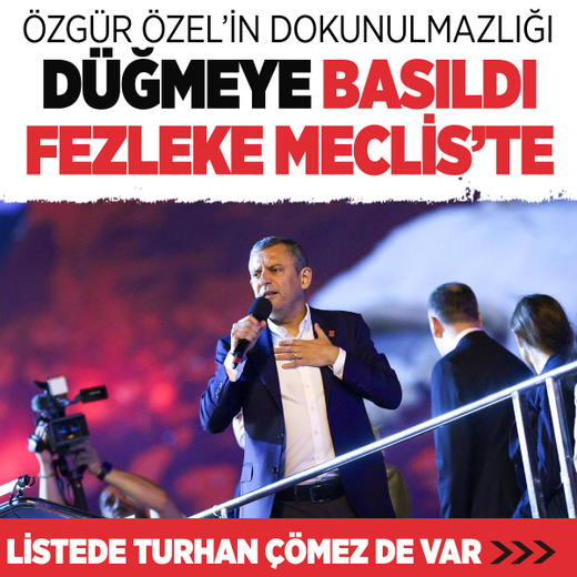Özgür Özel için şok hamle! Dokunulmazlığı kaldırılacak mı dosya Meclis'te