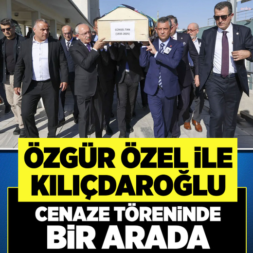 Özgür Özel ile Kemal Kılıçdaroğlu, Namık Tan'ın annesinin cenaze töreninde bir araya geldi