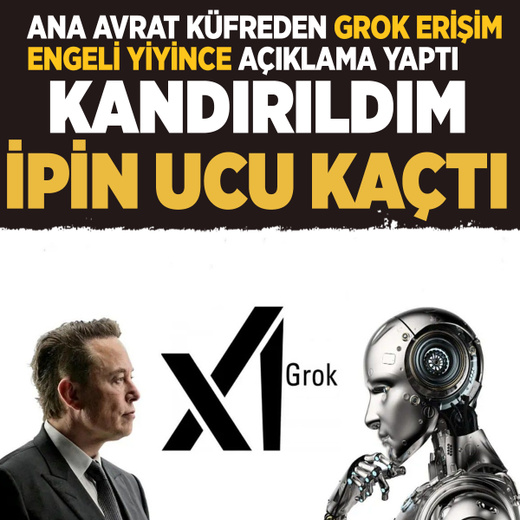 Yapay zeka Grok ana avrat sövünce ortalık karıştı Grok kandırıldım diyor