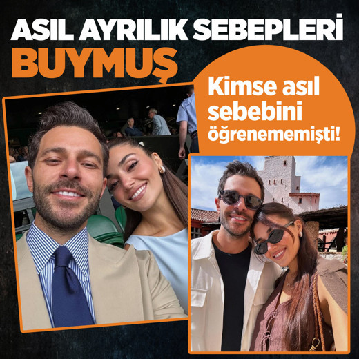 Kimse asıl nedenini öğrenememişti! Hande Erçel ve Hakan Sabancı'nın gerçek ayrılık sebebi ortaya çıktı