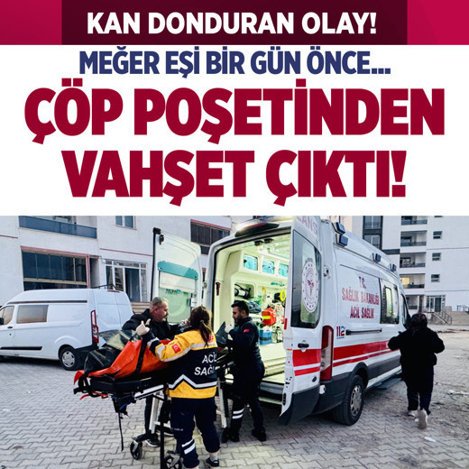 Vahşet! Sümeyye'nin cesedi boş dairede çöp poşetinde bulundu