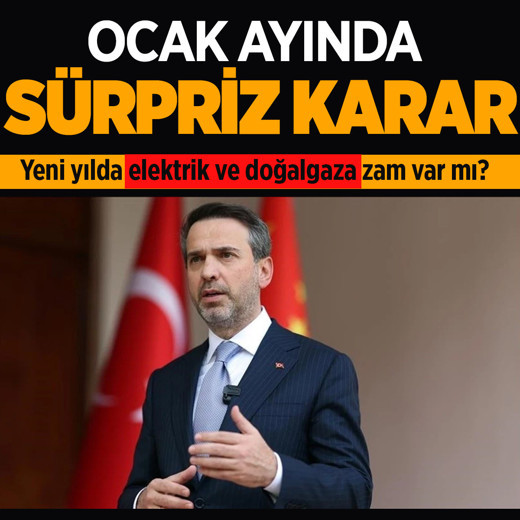 Yeni yılda elektrik ve doğalgaza zam var mı? Bayraktar açıkladı