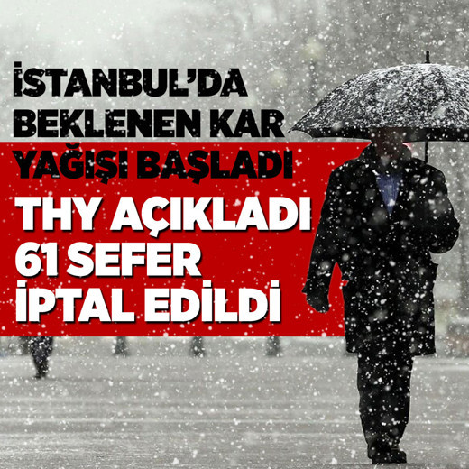 İstanbul'da beklenen kar yağışı başladı! 61 sefer iptal edildi