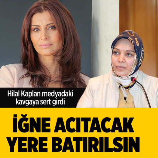 Kavgaya Hilal Kaplan da katıldı 'iğne acıtacak yere batırılsın" deyip içini döktü