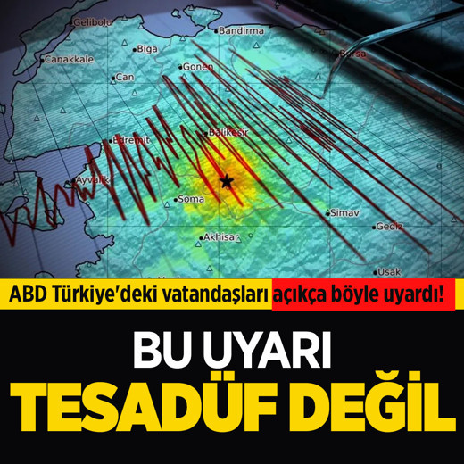ABD Türkiye'deki vatandaşları açıkça böyle uyardı! 'Bu uyarı tesadüf değil'