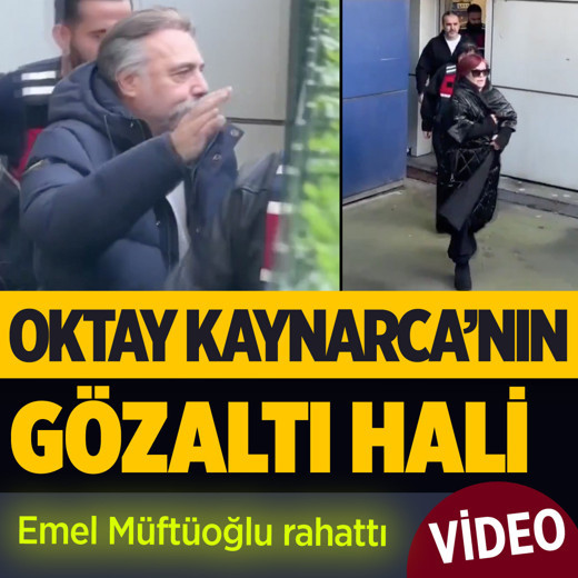 Oktay Kaynarca ve Emel Müftüoğlu'nun gözaltındaki görüntüleri çıktı