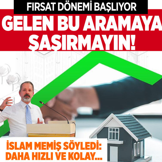 Ev ve araba alacaklar dikkat! Sahaya iniyorlar, İslam Memiş bakın ne dedi