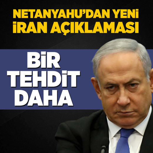 Netanyahu’dan İran ve Hizbullah’a sert mesaj