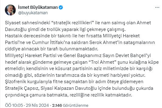 MHP'li İsmet Büyükataman'dan Ahmet Davutoğlu'na tepki: Rezilliğine rezillik katmaktadır - Resim: 0