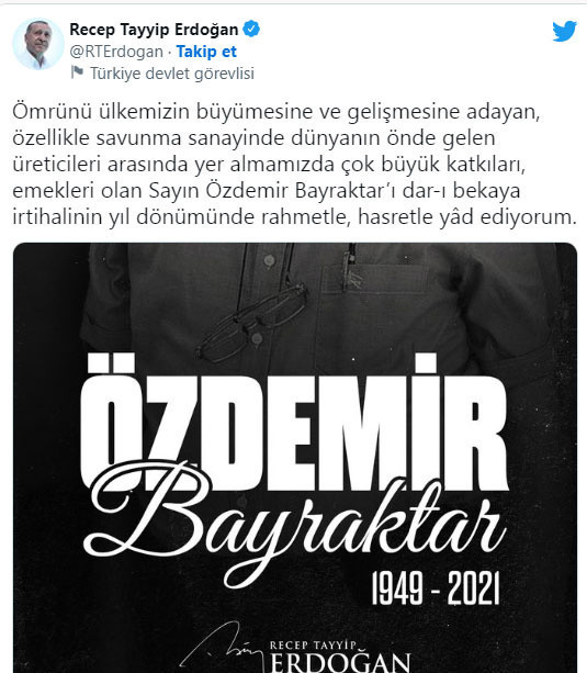 Cumhurbaşkanı Erdoğan, Özdemir Bayraktar'ı andı - Resim: 0