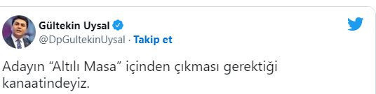 Uysal'dan cumhurbaşkanı adayı açıklaması: Altılı masanın içinden çıkmalı - Resim: 1
