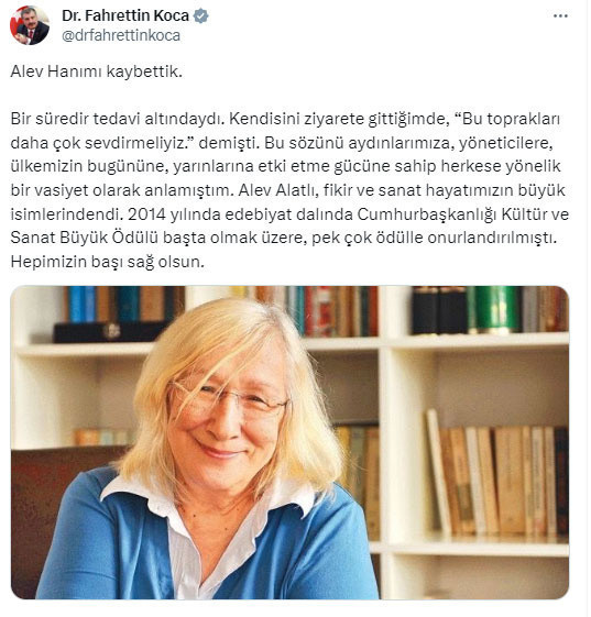 Yazar Alev Alatlı hayatını kaybetti! Acı haberi Bakan Fahrettin Koca duyurdu - Resim: 0