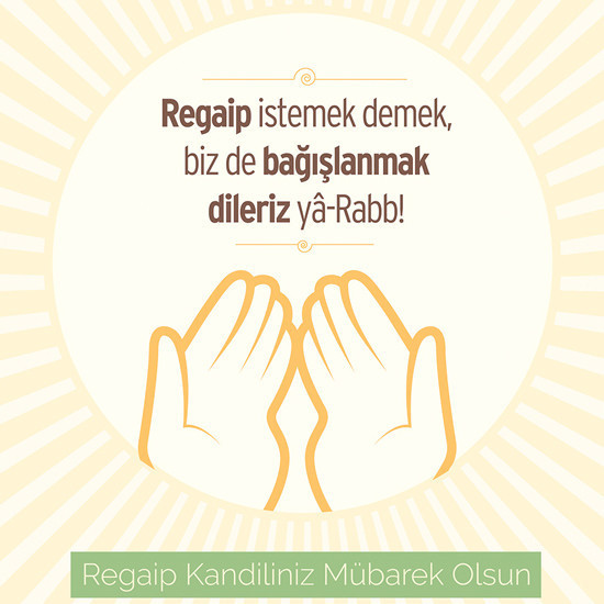 Kandil mesajları resimli ve hadisli (Regaip kandili önemi ve dilek duası) - Resim: 1