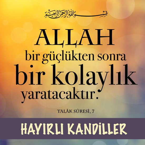 Kandil mesajları resimli ve hadisli (Regaip kandili önemi ve dilek duası) - Resim: 4