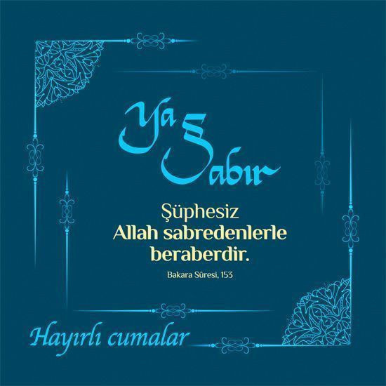 Cuma mesajları 2021 resimli kısa ve ayetli anlamlı cuma mesajları - Resim: 4