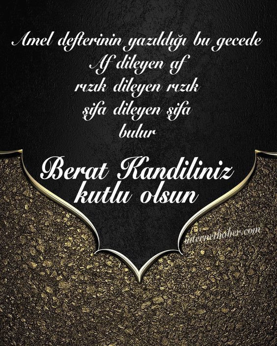 Berat Kandil 2021 mesajları ayetli hadisli kısa Berat gecesi resimli mesajı - Resim: 1