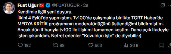 tv100, gazeteci Fuat Uğur ile yollarını ayırdı - Resim: 0