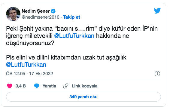 Nedim Şener'den kendisini hedef alan Lütfü Türkkan'a: İYİ Parti'nin iğrenç milletvekili - Resim: 1