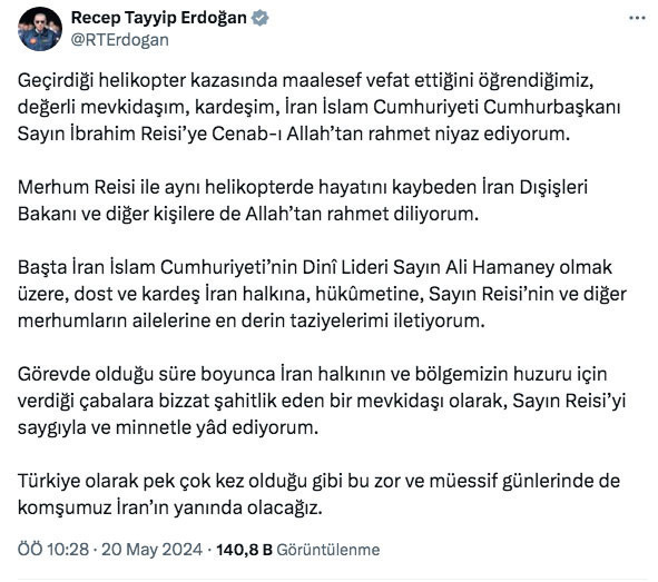 Cumhurbaşkanı Erdoğan'dan İran Cumhurbaşkanı Reisi için taziye mesajı: İran'ın yanında olacağız - Resim: 0