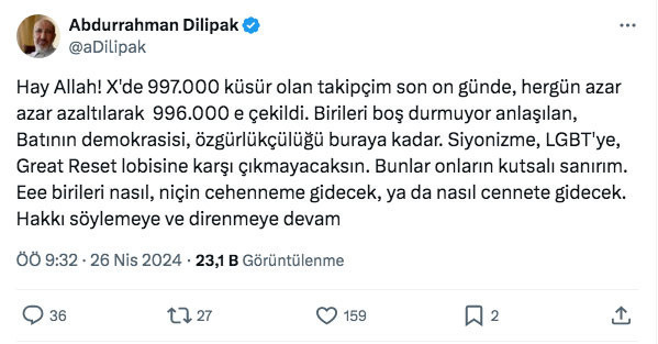 Abdurrahman Dilipak'ın takipçisi sayısı azaldı 'azaltıldı' diyen Dilipak o lobileri işaret etti - Resim: 0