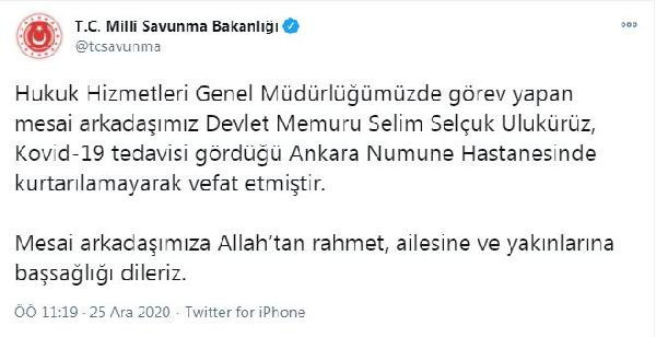 Millli Savunma Bakanlığı: Koronavirüs tedavisi gören mesai arkadaşımız hayatını kaybetti - Resim: 0