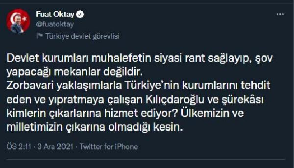 Cumhurbaşkanı Yardımcısı Fuat Oktay: Devlet kurumları muhalefetin şov yapacağı mekan değil - Resim: 0