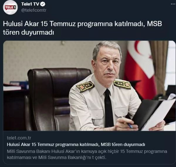 Cumhuriyet ve TELE1'in "Hulusi Akar 15 Temmuz törenine katılmadı" haberleri fotoğraflarla yalanlandı - Resim: 0