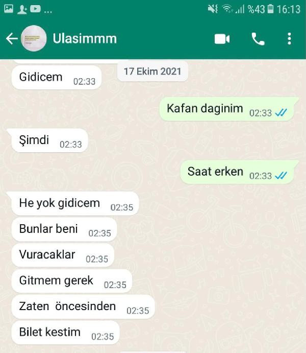 Annesine 'bunlar beni vuracaklar' mesajı attı 1 ay sonra öldürüldü - Resim: 1